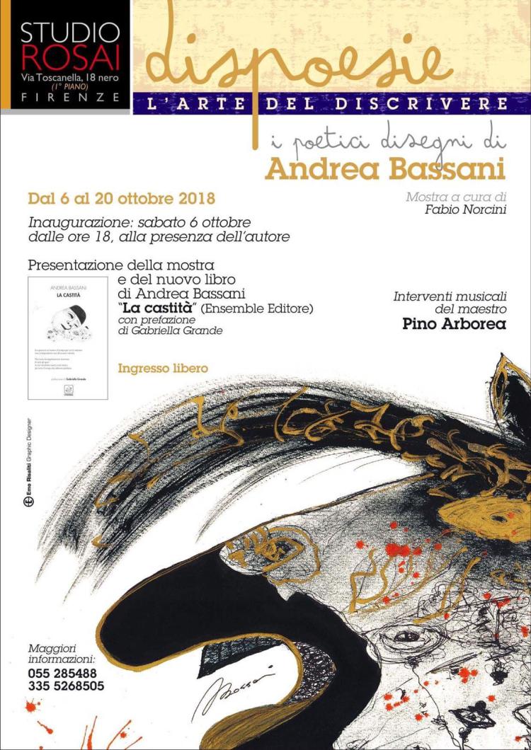 Dispoesie di Andrea Bassani - Studio Rosai, Firenze 6-20 ottobre 2018 A cura di Fabio Norcini